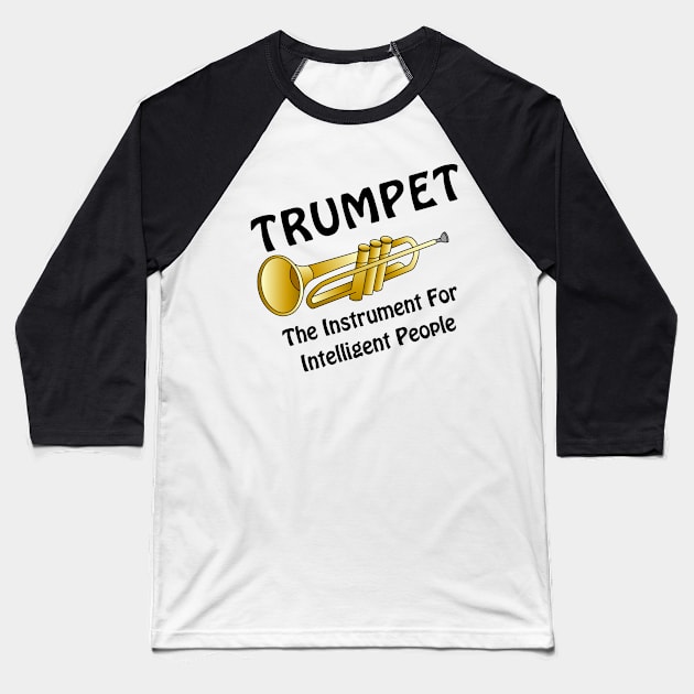 Intelligent Trumpet Baseball T-Shirt by Barthol Graphics